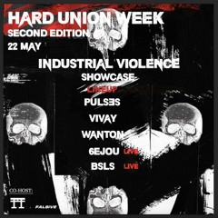Pulsɘs - HardUnion II - Industrial Violence Showcase