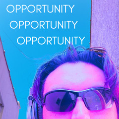 OPPORTUNITY
