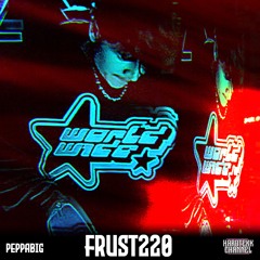 PeppaBig - FRUST220 | HARDTEKK