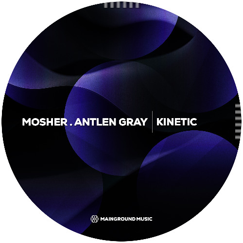 Mosher, Antlen Gray - Kinetic