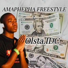 AMAPHEPHA FREESTYLE .2 (Nam uJordee yiTshom yam)