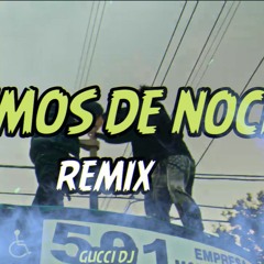 SALIMOS DE NOCHE - TIAGO PZK FT TRUENO - GUCCI DJ (REMIX)