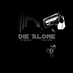 Die Alone