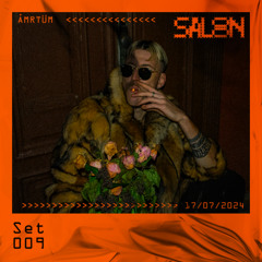 ÅMRTÜM | SALOON SET #009 - 17th of July, 2024