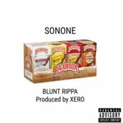 SONONE-BluntRippa(Prod.XERO)