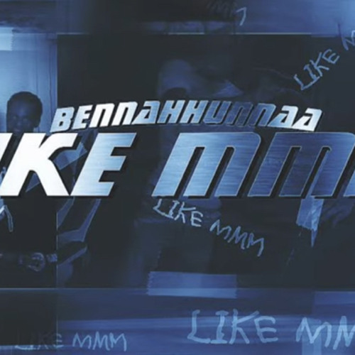 Bennahhunnaa - Like Mmh.Ft Mando2x And Freebandzzpapa (Official Audio)