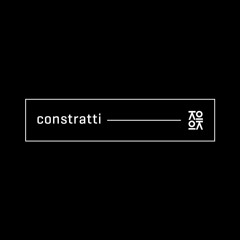 Lokocast | 108 : Constratti (100% Unreleased Own Productions)