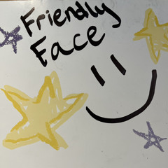 Friendly Face :)