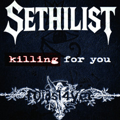 Killing For You [ft. f0idsl4yer]