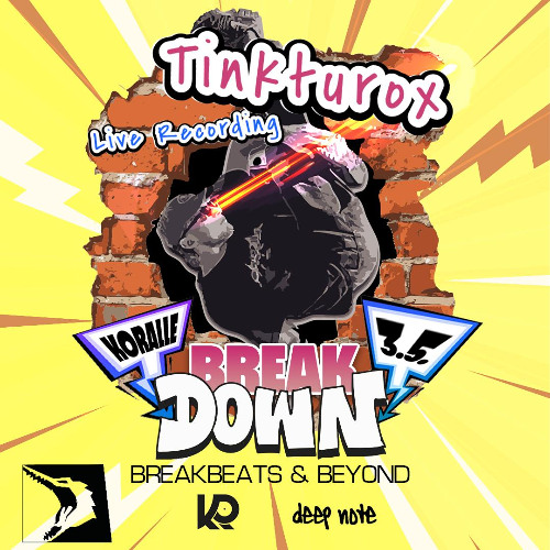 BREAKDOWN - Tinkturox Live Recording 2025