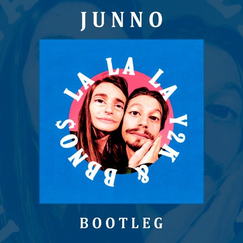 Stream Y2K, Bbno$ - Lalala (Junno Bootleg) [FREE DOWNLOAD] by JUNNO |  Listen online for free on SoundCloud