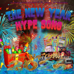 The New Year Hype Song