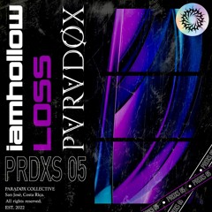 OXYTOCIN PREMIERE: IAMHOLLOW - LOSS [PRDXS05]