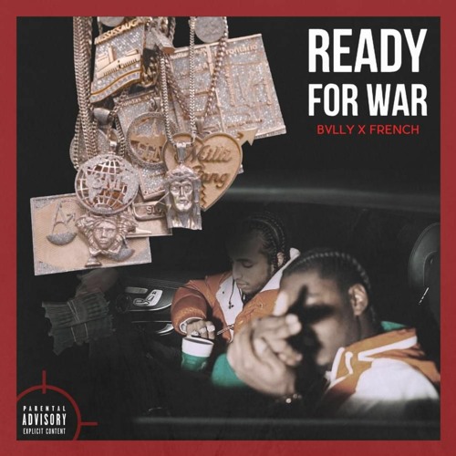 Ready For War (feat. 3MFrench)