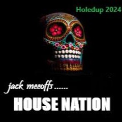 JACK MEEOFFS HOUSE NATION