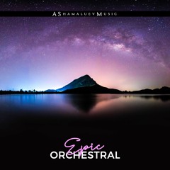 Epic Orchestral - Cinematic Background Music For Videos & Films (DOWNLOAD MP3)