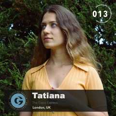 Grooveology 013 | Tatiana
