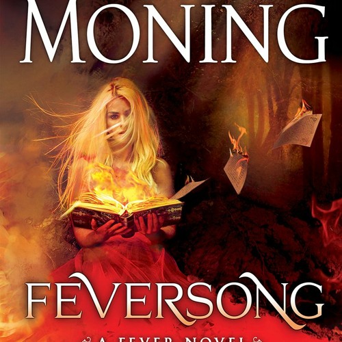Stream (PDF) Books Download Feversong BY Karen Marie Moning by Gh9flqoxfv |  Listen online for free on SoundCloud