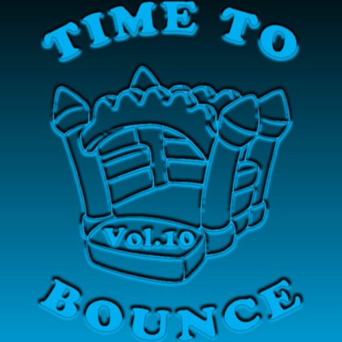 Time To Bounce Vol.10