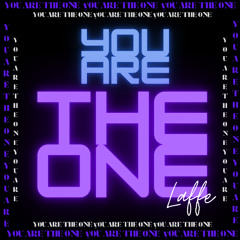 Laffe - You Are the One