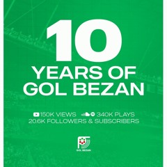 10 Years of Gol Bezan