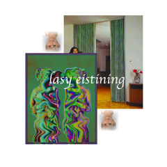 Lil涙 - lasy eistining