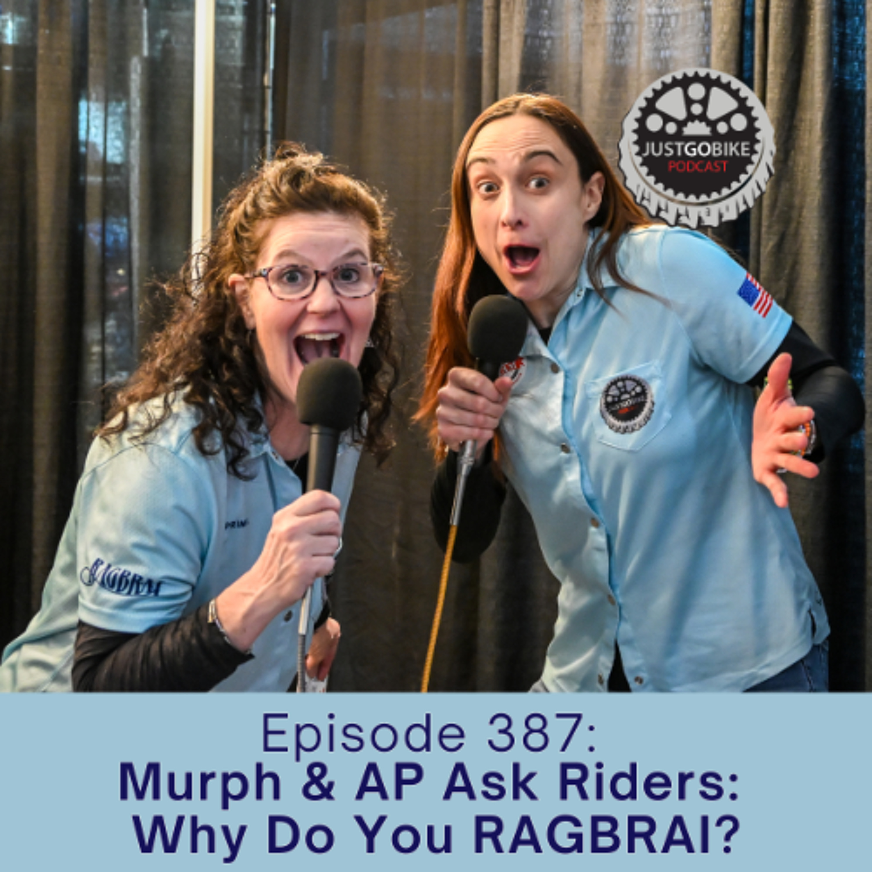 Episode 387: Murph & AP Ask Riders: Why Do You RAGBRAI?