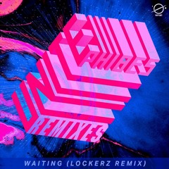 Phibes - Waiting (Lockerz Remix) [OUT NOW]