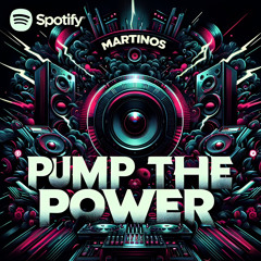 Pump The Power