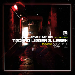 RAVE IN DEN MAI - 30.04.2025 - TECHNO LIEBEN & LEBEN