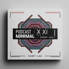 PODCAST MINIMAL SERIE XX1