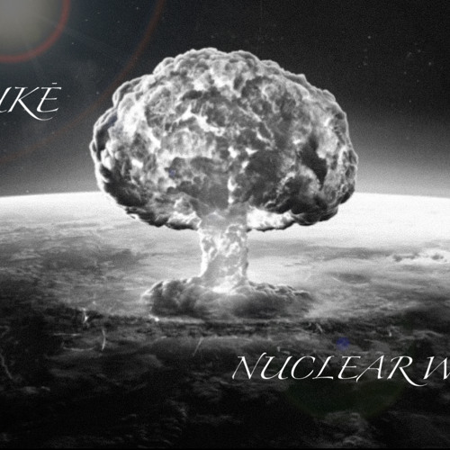 Nuclear War  |FREE DL|