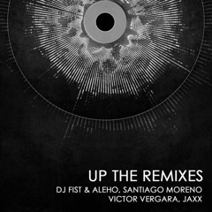 Juan Valencia & Prey Hunter - Up (Jaxx Afro Remix)