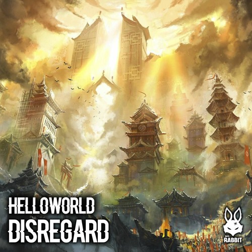 Helloworld - Disregard [Free Download]
