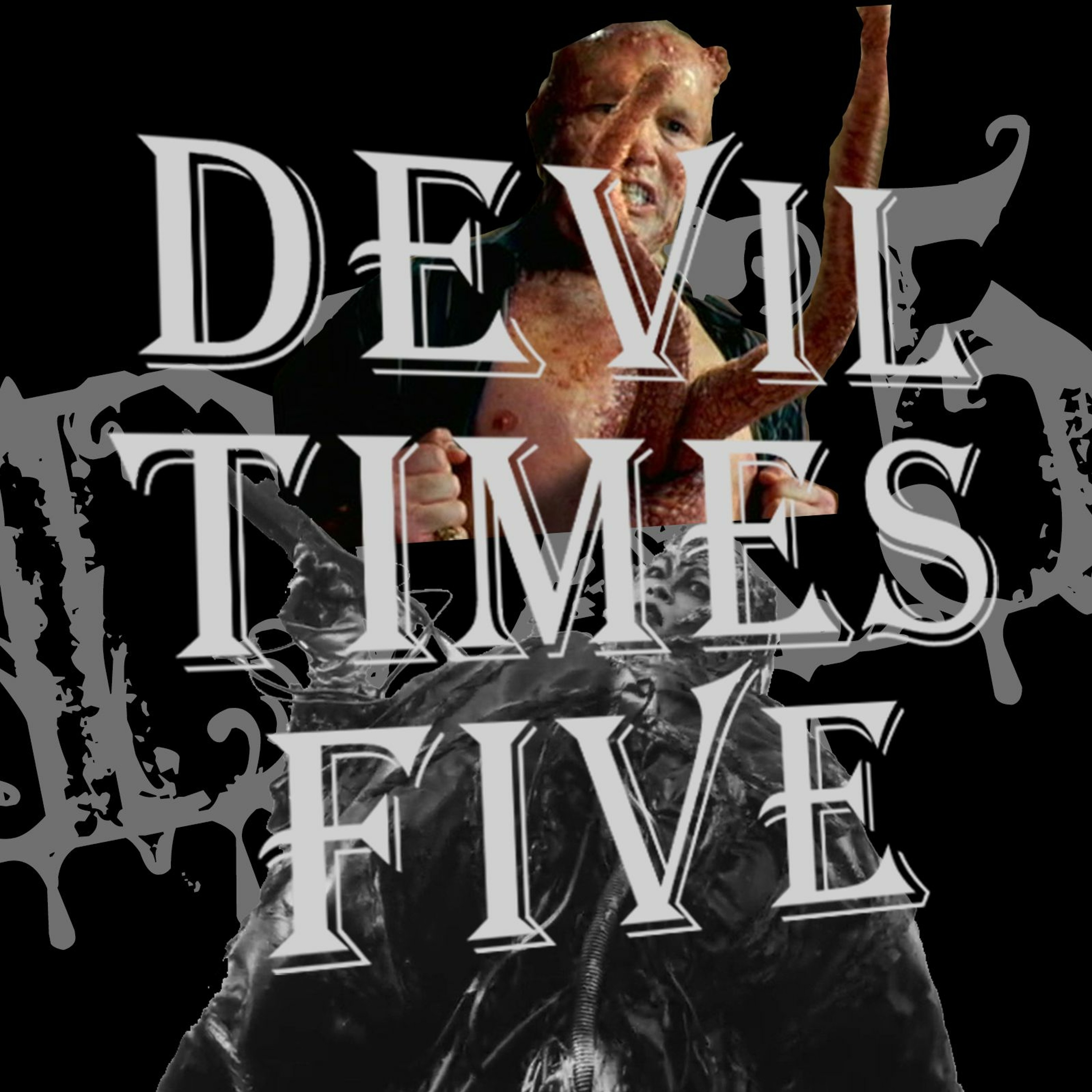 Devil Times Five horror podcast