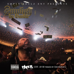 PAPER - SMOKEY DA BANDIT ft. UH-OH