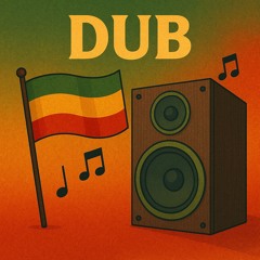 Dub & Ragga Playlist [Jamaica]