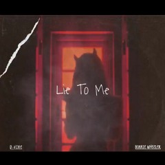 LIE TO ME - Feat. Bonnie Wheeler