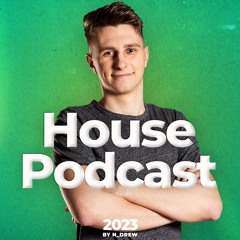 N_Drew @ House Podcast - Special Anniversary Edition