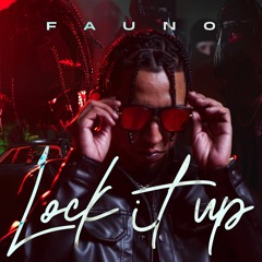 Fauno - Lock It Up [EP La Nueva Mercancia] Video Version