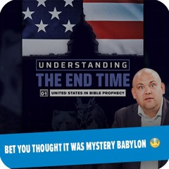 Sneak Peak: Is the U. S. Mystery Babylon?