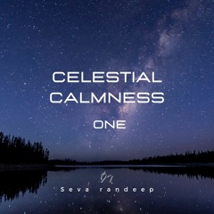 Celestial Calmness One (432 Hz)
