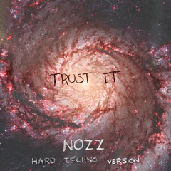 Jyttro - Trust It (NOZZ Hard Techno Remix) (FREE DL)