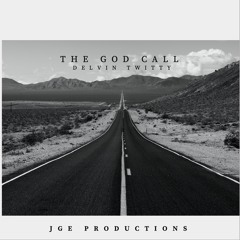 The God Call (feat. Delvin Twitty) 1