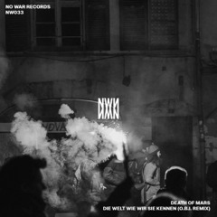 Death of Mars - Die Welt Wie Wir Sie Kennen (O.B.I. Remix)