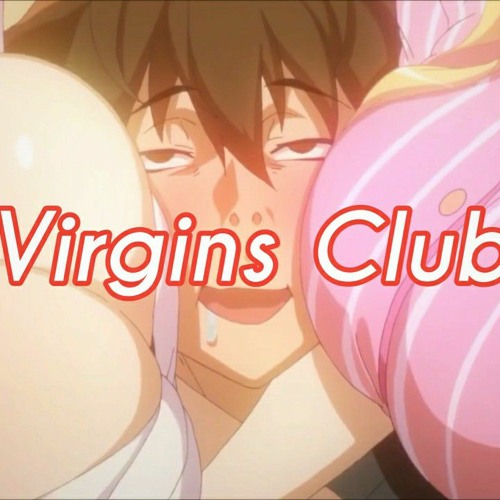 virgins club【Nightcore|MC.VIRGINS】