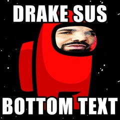 Drake Sus