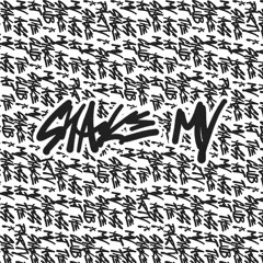 Shake My [Free Download]