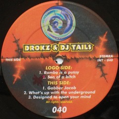 Drokz & DJ Tails - Designed To Open Your Mind