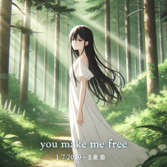 Sainsonic feat. Synthesizer V Eri - You Make Me Free